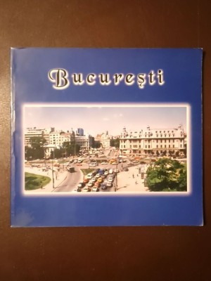 Corina Firuță - București. Bucarest. Bucharest. Bukarest (ediția II, 1999) foto