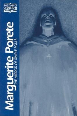 Marguerite Porete: The Mirror of Simple Souls foto