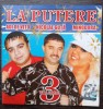 CD ORIGINAL - LA PUTERE, VOL. 3 - ADI DE VITO, NICOLAE GUTA SI MINODORA, MANELE. ROTON 2005
