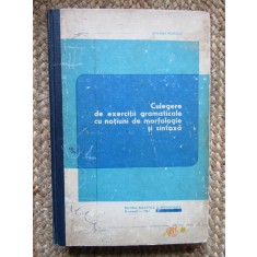Stefania Popescu - Culegere de exercitii gramaticale cu notiuni de morfologie si sintaxa (Editia: 1968)
