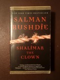 Salman Rushdie - Shalimar the Clown (Shalimar Clovnul, lb. engleză)