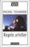 Michel Tournier - Regele arinilor