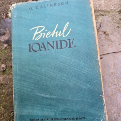G. Calinescu - Bietul Ioanide foto