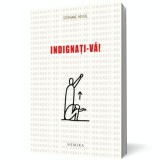 Indignati-va! - Editura Nemira