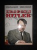 Ultima zi din viata lui Hitler - Jonathan Mayo, Emma Craigie - Orizonturi 2015, Carte Istorie, 274 pagini