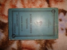 Dialogul cu iudeul Trifon - Sf. Iustin Martirul ( izvoarele ortodoxiei - nr.4 , an 1941 ) / carte veche religie