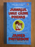 JAMES PATTERSON - JURNALUL UNUI C&Acirc;INE POZNAȘ