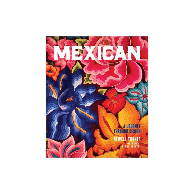 Mexican: A Journey Through Design