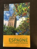 Guide de Voyage Let's Go - Espagne cote Mediterraneenne