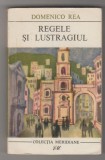 bnk ant Domenico Rea - Regele si lustragiul