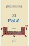 33 Psalmi - Theodor Grigoriu