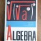 Algebra - Manual pentru cl. a IX-a , 1968 / R2P4F