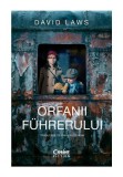 Cumpara ieftin Orfanii F&uuml;hrerului, Corint