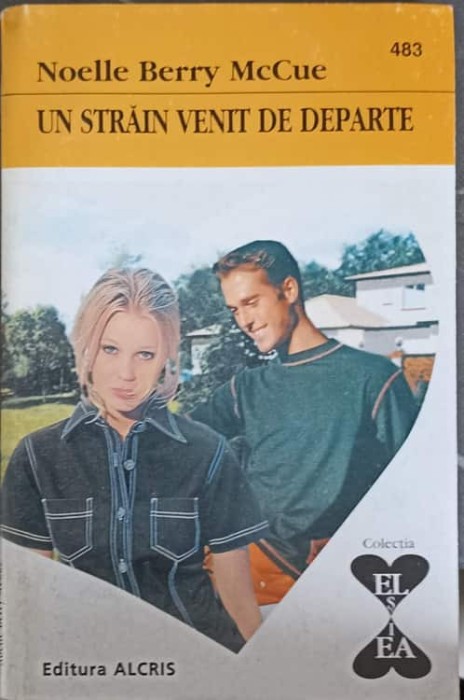 UN STRAIN VENIT DE DEPARTE-NOELLE BERRY MCCUE-259581