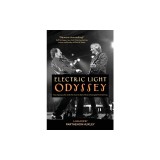 Electric Light Odyssey: My Zigzag Life and the Iconic Band that Changed Everything