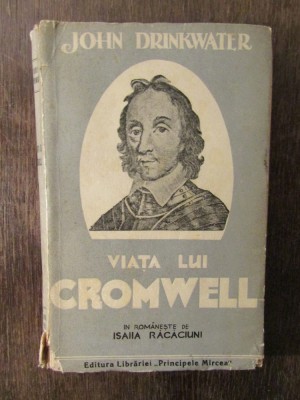 Viata lui Cromwell-John Drinkwater foto