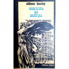 Carte Aldous Huxley - Geniul Si Zeita foto
