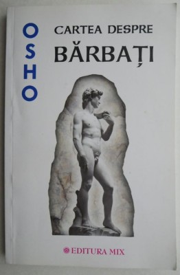 Cartea despre barbati &amp;ndash; Osho foto