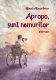Apropo sunt nemuritor - Editura Universitara