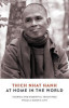 At Home in the World: Stories and Essential Teachings from a Monk&#039;s Life