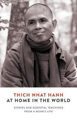 At Home in the World: Stories and Essential Teachings from a Monk&amp;#039;s Life foto