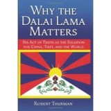 Why the Dalai Lama matters