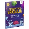 Exploratorii spatiului, Gama