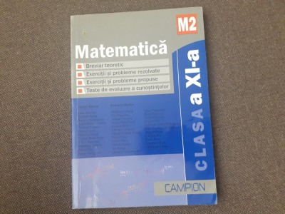 MATEMATICA CLASA A XI A M2 BREVIAR TEORETIC/ EXERCITII SI PROBLEME REZOLVATE BURTEA foto