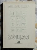 Zodiac - Aurel Rau Contine dedicatie , data si semnatura autorului