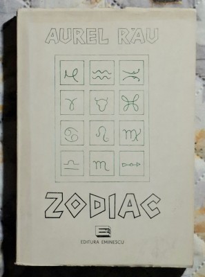 Zodiac - Aurel Rau Contine dedicatie , data si semnatura autorului foto