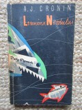 A. J. CRONIN - LUMINA NORDULUI