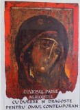CU DURERE SI DRAGOSTE PENTRU OMUL CONTEMPORAN de CUVIOSUL PAISIE AGHIORITUL , 2000