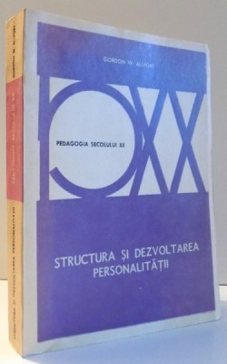 STRUCTURA SI DEZVOLTAREA PERSONALITATII de GORDON W. ALLPORT , 1981 foto