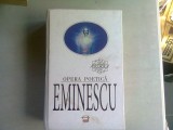 EMINESCU - OPERA POETICA