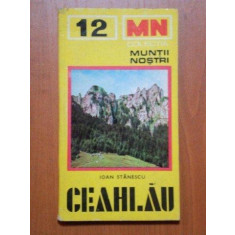 MUNTII NOSTRI NR. 12 : CEAHLAU