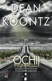 Cumpara ieftin Ochii intunericului. Romanul scris de Koontz in 1981. Un tur de forta cu urmariri virale/Dean Koontz