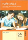 Matematica - Ghid complet pentru evaluarea nationala - Clasa a VIII-a - Daniela Stoica