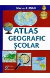 Atlas geografic scolar Ed.2024 - Marius Lungu