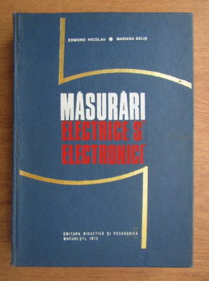 Ed. Nicolau - Măsurări electrice și electronice foto