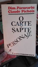 O carte si sapte personaje &amp;amp;#8211; Dim. Pacurariu foto