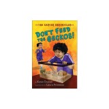 Don T Feed the Geckos!: The Carver Chronicles, Book 3