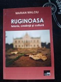 Ruginoasa: Istorie, credinta si cultura- Marian Malciu