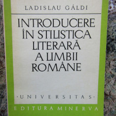 Ladislau Galdi - Introducere in stilistica literara a limbii romane