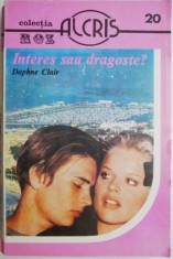 Interes sau dragoste? - Daphne Clair foto