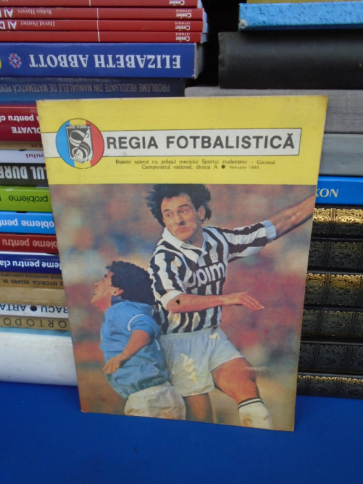 REGIA FOTBALISTICA * BULETIN MECIUL SPORTUL STUDENTESC - CORVINUL,FEBRUARIE 1990