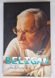 &Icirc;ntre acte, autor Radu Beligan