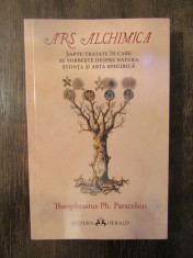 ARS ALCHIMICA -SAPTE TRATATE - THEOPHRASTUS PH PARACELSUS foto