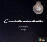 Cuvinte adevarate. Andrei Pippidi citeste pagini alese din N. Iorga (Audiobook) - Nicolae Iorga
