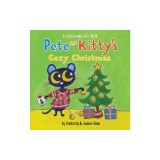 Pete the Kitty's Cozy Christmas Touch &amp; Feel Board Book