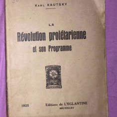 La Revolution Proletarienne et son Programme/ Karl Kautsky